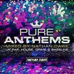 Various - Pure Anthems: Uk Rap, House, Grime,