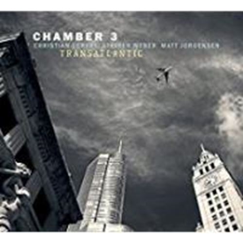 Chamber 3 - Transatlantic