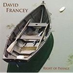 David Francey - Right Of Passage