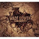 Wade Bowen - Solid Ground