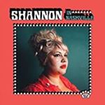 Shannon Shaw - Shannon In Nashville