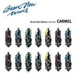 Carmel - Brave New Waves Session