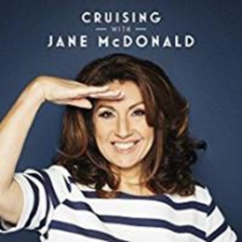 Jane McDonald - Cruising With Jane Mcdonald