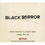 Alex Somers/sigur Ros - Black Mirror: Hang The Dj