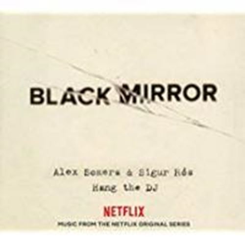 Alex Somers/sigur Ros - Black Mirror: Hang The Dj