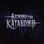Beyond The Katakomb - Beyond The Katakomb