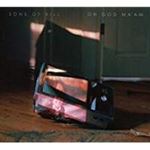 Sons Of Bill - Oh God Ma'am