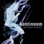 Kontinuum - No Need To Reason