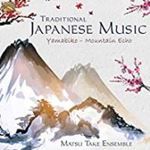 Matsu Take Ensemble - Traditional Japanese Music