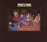 Mighty Baby - A Jug Of Love