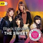Sweet - Block Buster!