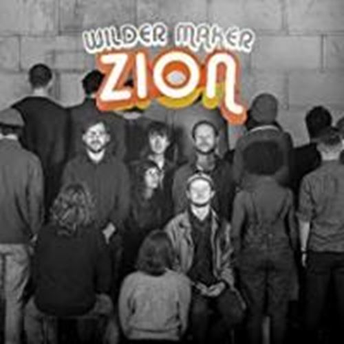 Wilder Maker - Zion