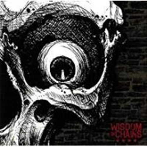 Wisdom In Chains - Nothing In Nature Respects Weakness
