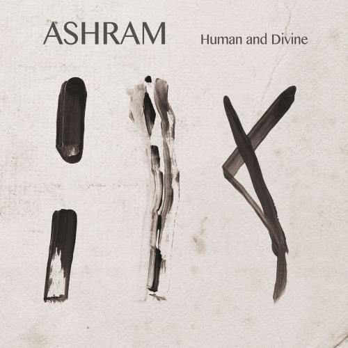 Ashram - Human And Divine