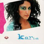 Karina Eid - 3alatoul
