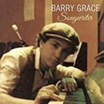 Barry Grace - Songwriter