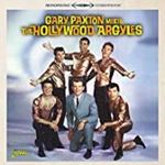 Gary Paxton/hollywood Argyles - Meets The Hollywood Argyles
