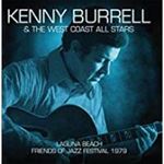 Kenny Burrell/west Coast All Stars - Laguna Beach: Friends Of Jazz Festi