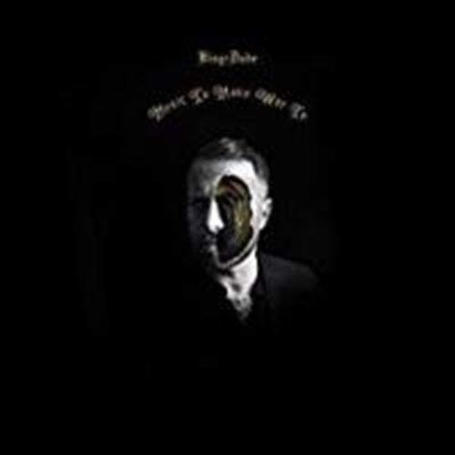 King Dude - Music To Make War To: Ltd Ed.