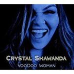 Crystal Shawada - Voodoo Woman