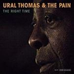 Ural Thomas/the Pain - The Right Time