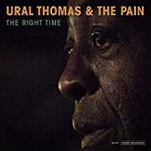 Ural Thomas/the Pain - The Right Time