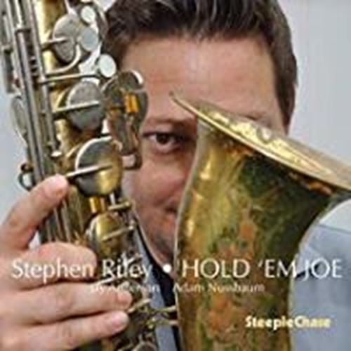 Stephen Riley - Hold 'em Joe