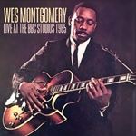 Wes Montgomery - Live: Bbc Studios '65