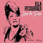 Ella Fitzgerald - Love For Sale