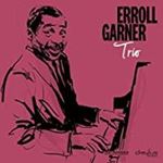 Erroll Garner - Trio