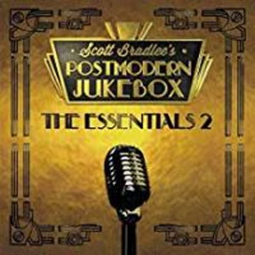 Scott Bradlee's Postmodern Jukebox - The Essentials Ii