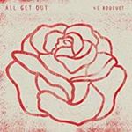 All Get Out - No Bouquet