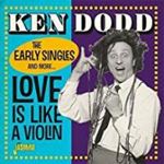 Ken Dodd - Love Is Like A Violin: Early Single