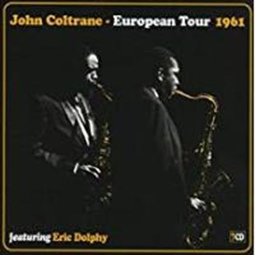 John Coltrane - European Tour 1961