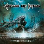 Ashes Of Ares - Well Of Souls
