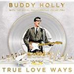 Buddy Holly/Royal Philharmonic Orch - True Love Ways