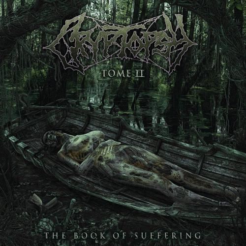 Cryptopsy - Book Of Suffering - Tome Ii