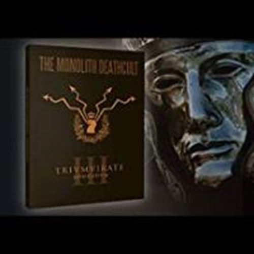 Monolith Deathcult - Trivmvirate: Deluxe