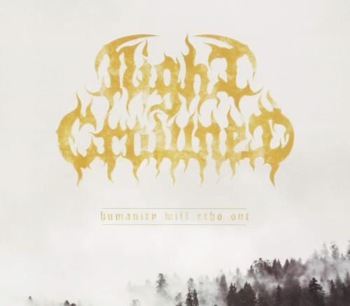 Night Crowned - Humanity Will Echo Out