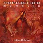 Project Hate Mcmxcix - Killing Hellsinki