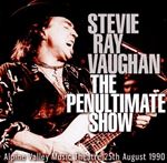 Stevie Ray Vaughan - The Penultimate Show