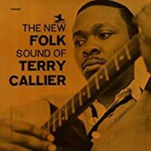 Terry Callier - New Folk Sound Of