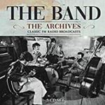 The Band - Broadcast Archives