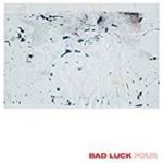 Bad Luck - Four