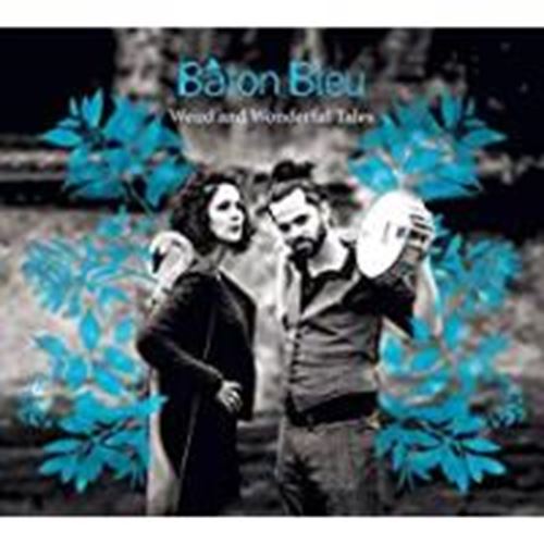 Baton Bleu - Weird & Wonderful Tales
