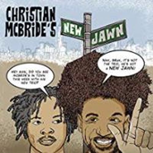 Christian Mcbride - New Jawn