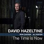 David Hazeltine - The Time Is Now