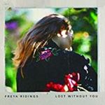 Freya Ridings - Lost Without You