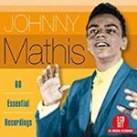 Johnny Mathis - 60 Essential Recordings