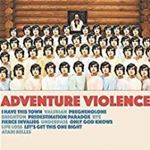 Adventure Violence - Adventure Violence